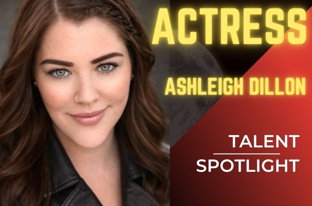 Talent Spotlight: Ashleigh Dillon Cast in DC Bounty Hunter!